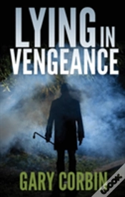 Capa do artigo Lying In Vengeance
