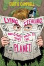 Lying, Stealing, And Other Ways To Save The Planet - Preview