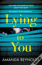 Lying To You