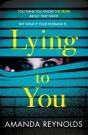Lying To You - Preview