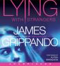 Lying With Strangers - Preview