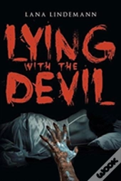 Lying With The Devil