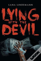 Lying With The Devil