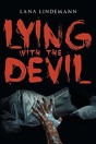 Lying With The Devil - Preview