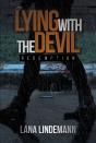 Lying With The Devil - Preview