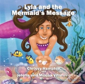 Lyla And The Mermaid'S Message