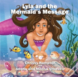 Capa do artigo Lyla And The Mermaid'S Message
