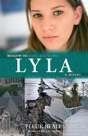 Lyla: Through My Eyes - Natural Disaster Zones - Preview