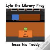 Capa do artigo Lyle The Library Frog Loses His Teddy