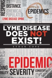 Lyme Disease Does Not Exist!