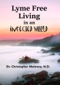 Lyme Free Living In An Infected World - Preview