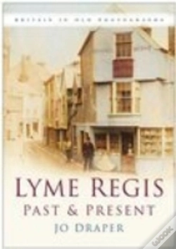 Capa do artigo Lyme Regis Past And Present