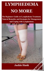 Lymphedema No More