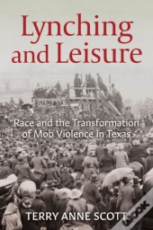 Lynching And Leisure