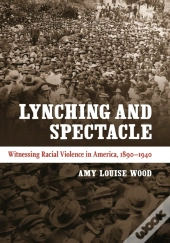 Lynching And Spectacle