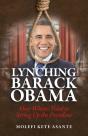 Lynching Barack Obama - Preview