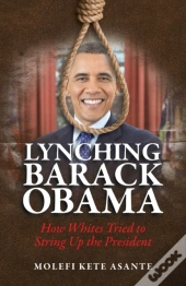 Lynching Barack Obama