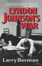 Lyndon Johnson'S War - Preview
