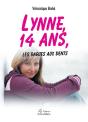 Lynne, 14 Ans, Les Bagues Aux Dents - Preview