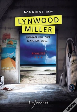 Capa do artigo Lynwood Miller T.3 ; Rivalités