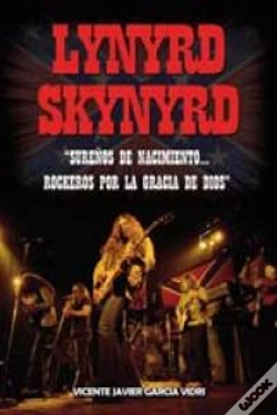 Capa do artigo Lynyrd Skynyrd Sureños De Nacimiento