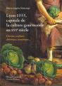 Lyon 1555 ; Capitale De La Culture Gourmande - Preview