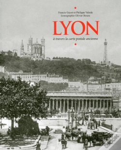 Capa do artigo Lyon A Travers La Carte Postale Ancienne