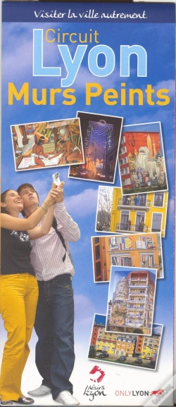Capa do artigo Lyon ; Circuit Des Murs Peints, Visiter La Ville Autrement