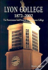 Lyon College, 1872-2002