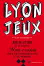 Lyon En Jeux - Preview