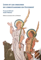 Capa do artigo Lyon Et Les Origines Du Christianisme En Occident