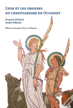 Capa do artigo Lyon Et Les Origines Du Christianisme En Occident