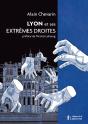 Lyon Et Ses Extrêmes Droites - Preview