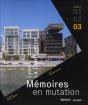 Lyon La Confluence, Mémoires En Mutation T.3 - Preview