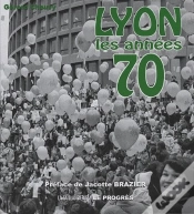 Capa do artigo Lyon, Les Années 70