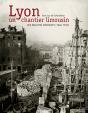Lyon, Un Chantier Limousin ; Les Maçons Migrants, 1848-1935 - Preview