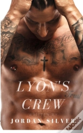 Lyon'S Crew