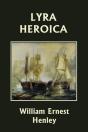 Lyra Heroica (Yesterday'S Classics) - Preview
