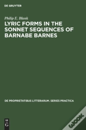 Lyric Forms In The Sonnet Sequences Of Barnabe Barnes
