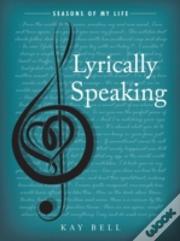 Lyrically Speaking