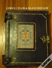Lyrics / Flor & Blancheflor