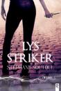 Lys Striker : L'Intégrale - Preview