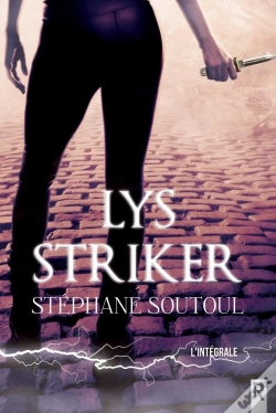 Capa do artigo Lys Striker : L'Intégrale