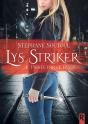 Lys Stryker 1 - Piegee Par Le Passe - Preview