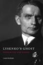 Lysenkoâ€™S Ghost - Preview