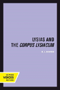 Lysias And The Corpus Lysiacum - Preview