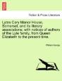 Lytes Cary Manor House, Somerset, And It - Preview