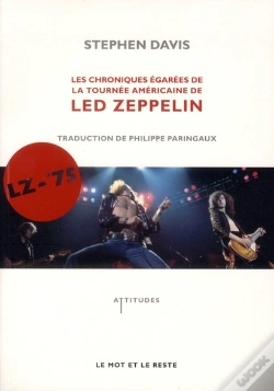 Capa do artigo Lz-'75 ; Chroniques De La Tournée Americaine De Led Zep