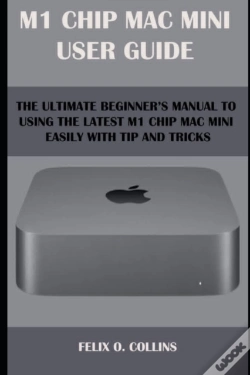 Capa do artigo M 1 Chip Mac Mini User Guide