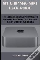 M 1 Chip Mac Mini User Guide